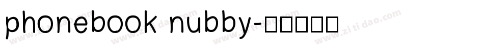 phonebook nubby字体转换